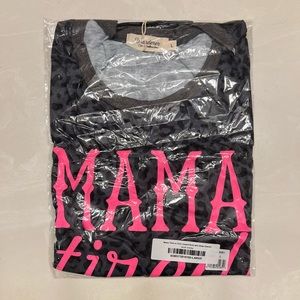 Mama Tired Top